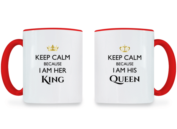 Keep Calm I Am Her King & His Queen - Couple Coffee Mugs