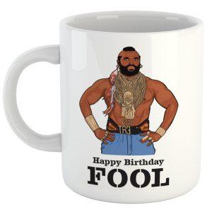 Happy Birthday Fool Mug